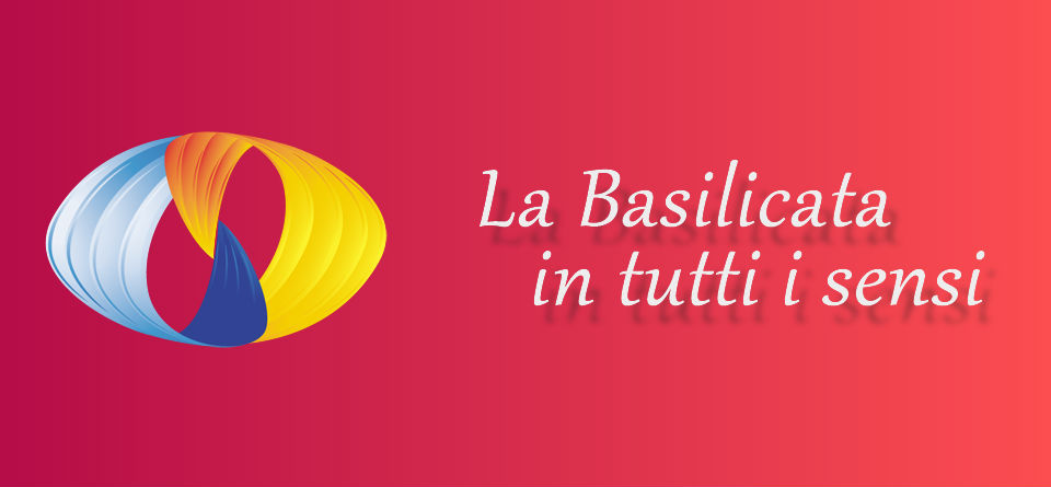 La Basilicata in tutti i sensi